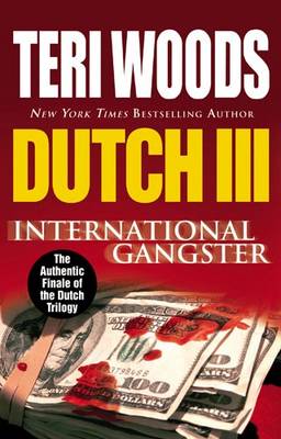 Book cover for Dutch III: International Gangster