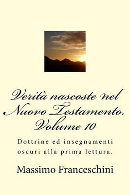 Book cover for Verita nascoste nel Nuovo Testamento. Volume 10