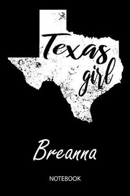 Book cover for Texas Girl - Breanna - Notebook