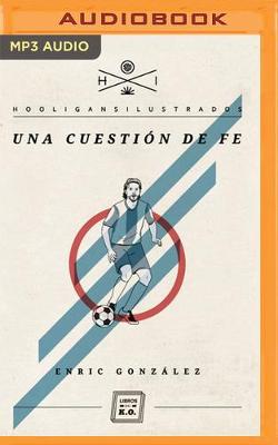Cover of Una Cuestion de Fe (Narracion En Castellano)