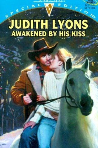 Cover of Awakened by His Kiss