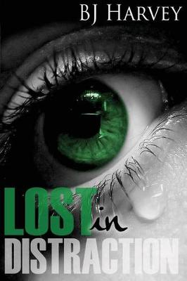 Book cover for Lost in Distraction