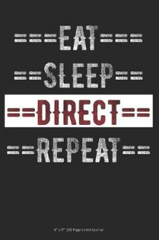 Cover of Eat Sleep Direct Repeat