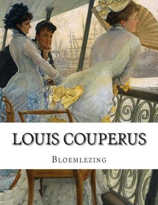 Book cover for Louis Couperus, Bloemlezing