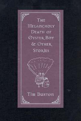 Book cover for The Melancholy Death of Oyster Boy