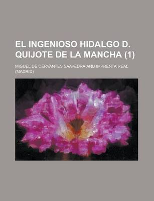 Book cover for El Ingenioso Hidalgo D. Quijote de La Mancha (1)