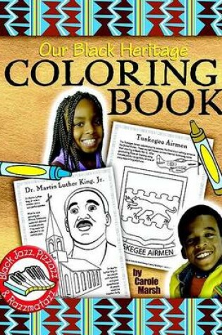 Cover of Our Black Heritage Coloring Book