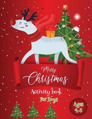 Book cover for Merry Christmas Activity Book For Boys Ages 4-8