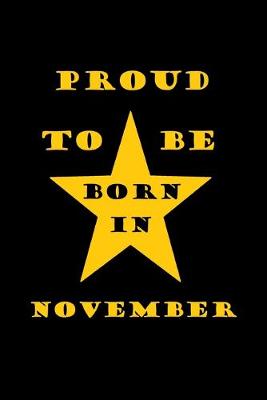 Book cover for Proud to be born in November