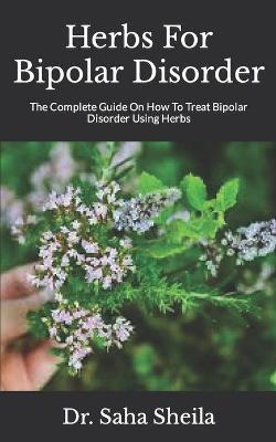 Book cover for Herbs For Bipolar Disorder