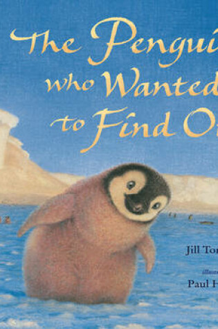 Cover of The Penguin Who Wanted to Find Out