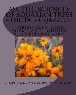 Book cover for Ascetic Sciences Of Aquarian Trees - Dicta. - C-Jazz.(R)(C)(TM)