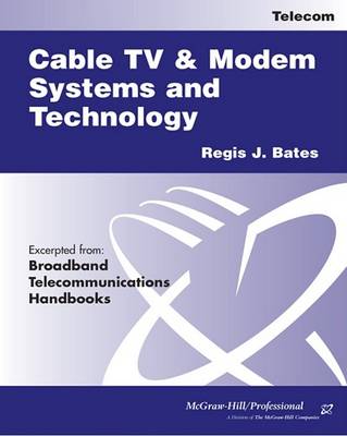 Book cover for Cable TV Systems and Modem Systems and Technology