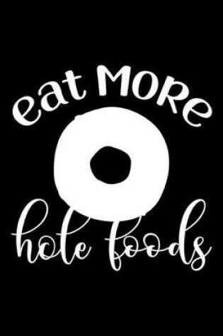 Cover of Eat More Hole Foods