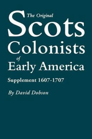 Cover of The Original Scots Colonists of Early America