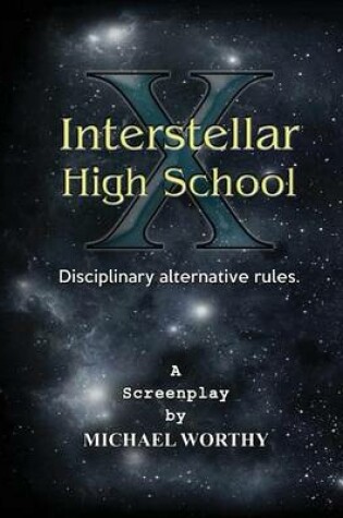 Cover of Interstellar High School X