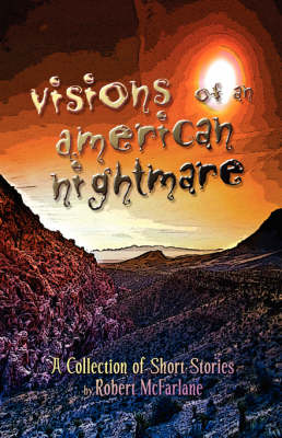 Book cover for Visions of an American Nightmare
