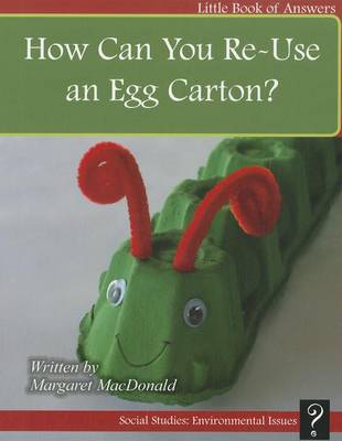 Book cover for How Can You Re-Use an Egg Carton?