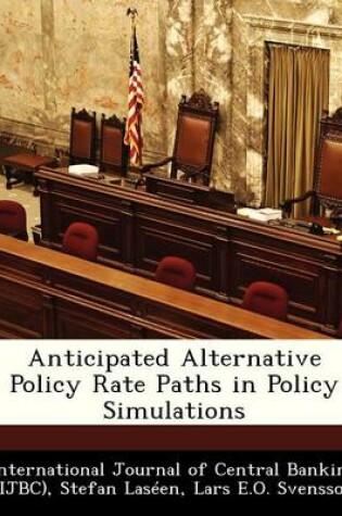 Cover of Anticipated Alternative Policy Rate Paths in Policy Simulations