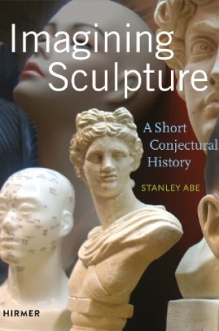 Cover of Imagining Sculpture