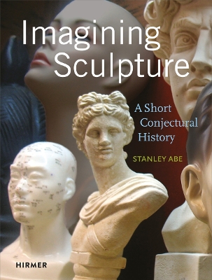 Cover of Imagining Sculpture