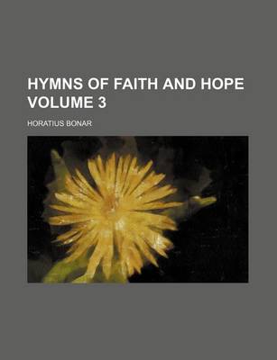 Book cover for Hymns of Faith and Hope Volume 3