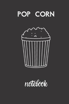 Book cover for Pop Corn Notebook