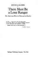 Cover of There Must Be a Lone Ranger