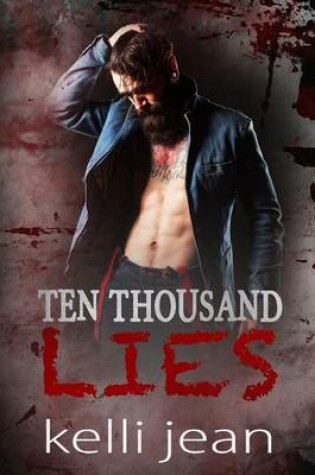 Cover of Ten Thousand Lies