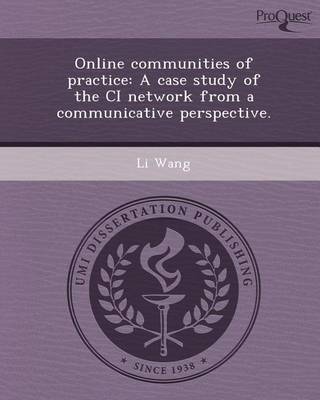 Book cover for Online Communities of Practice: A Case Study of the CI Network from a Communicative Perspective