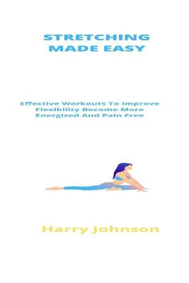 Book cover for Stretching Made Easy