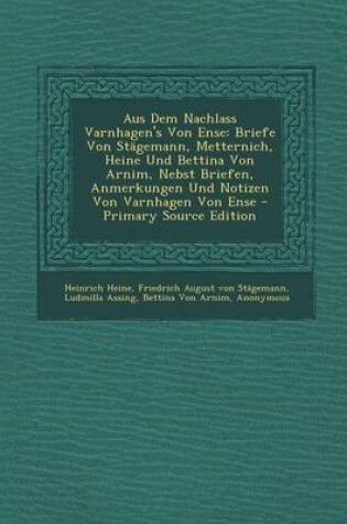 Cover of Aus Dem Nachlass Varnhagen's Von Ense