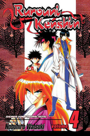 Cover of Rurouni Kenshin, Vol. 4