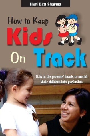 Cover of How to Keep Kids on Track
