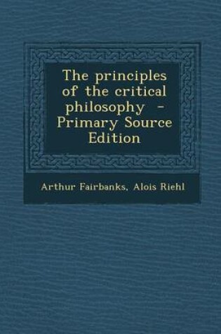 Cover of The Principles of the Critical Philosophy