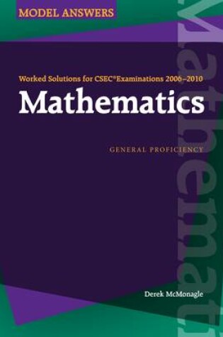 Cover of Worked Solutions for CSEC (R) 2006-2010: Mathematics