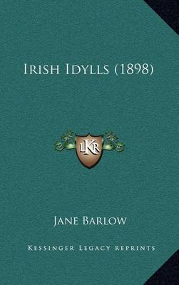 Book cover for Irish Idylls (1898)