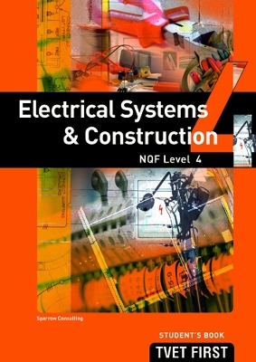 Book cover for Electrical Systems & Construction NQF4 Student's Book