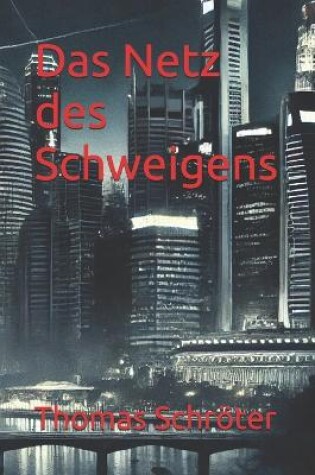 Cover of Das Netz des Schweigens