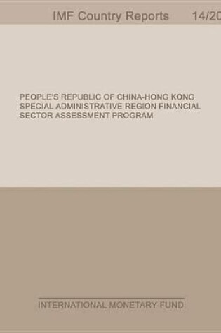 Cover of People S Republic of China-Hong Kong Special Administrative Region: Financial Sector Assessment Program-Basel Core Principles for Effective Banking Supervision-Detailed Assessment of Observance