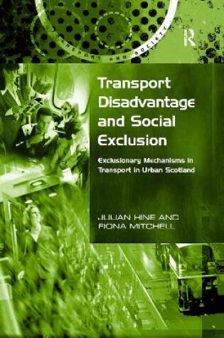 Cover of Transport Disadvantage and Social Exclusion