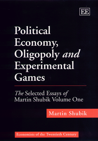 Cover of Political Economy, Oligopoly and Experimental Games