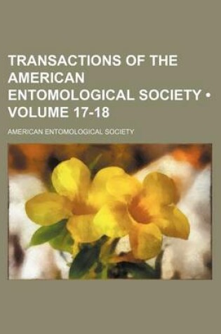 Cover of Transactions of the American Entomological Society (Volume 17-18)