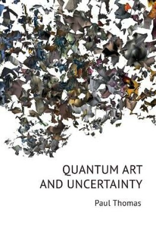 Cover of Quantum Art & Uncertainty