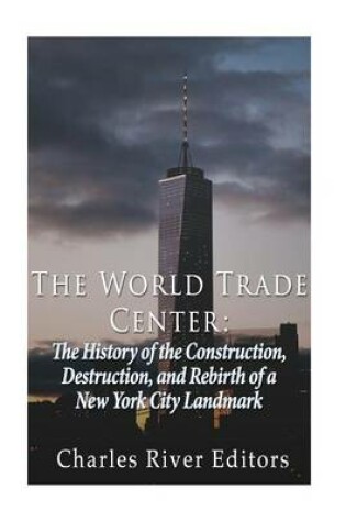 Cover of The World Trade Center