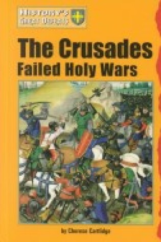 Cover of The Crusades: Failed Holy Wars