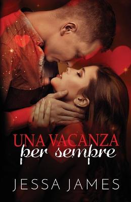 Book cover for Una vacanza per sempre