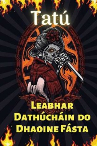 Cover of Tat� Leabhar Dath�ch�in do Dhaoine F�sta