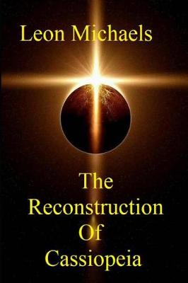 Book cover for The Reconstruction of Cassiopeia