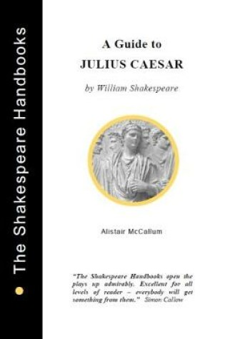 Cover of Julius Caesar: A Guide